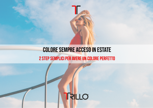 COLORE SEMPRE ACCESO IN ESTATE